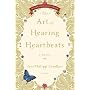 The Art of Hearing Heartbeats by Jan-Philipp Sendker