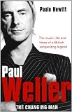 Paul Weller : the changing man