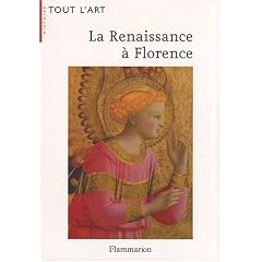La Renaissance � Florence : La naissance d'un art nouveau