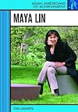 cover of Maya Lin (Asian Americans of Achievement)