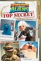 Monsters vs. Aliens: Top Secret