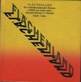 Fl&auml;chenland - Ein mehrdimensionaler Roman verfa&szlig;t von einem alten Quadrat - Edwin A. Abbott