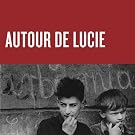 Autour De Lucie