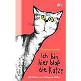 Ich bin hier blo� die Katzevon "Hanna Johansen"