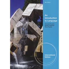 An Introduction to Language, International Edition