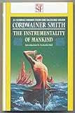 The instrumentality of mankind