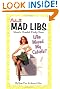 Who Moved My Cubicle? (Adult Mad Libs)