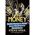 I Lie for Money: Candid, Outrageous Stories from a Magicians Misadventures