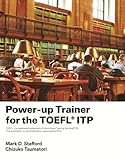 Power-up Trainer for the TOEFL ITP Text (96 pp) with Audio CD