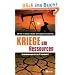 Kriege um Ressourcen: Herausforderungen f�r das 21. Jahrhundert