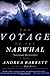 The Voyage of the Narwhal