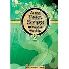 Buy All the Best Songs of Praise and Worship 2 Book (Lillenas Publications) by Various