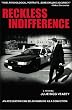 Reckless Indifference