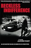 Reckless Indifference