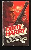 Dirty Harry No. 12: Dealer of Death