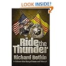 Ride the Thunder: A Vietnam War Story of Honor and Triumph