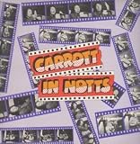CARROTT IN NOTTS LP UK DJM 1976