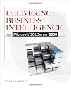 Delivering Business Intelligence with Microsoft SQL Server 2008