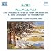Classical Music : Satie: Piano Works, Vol. 4