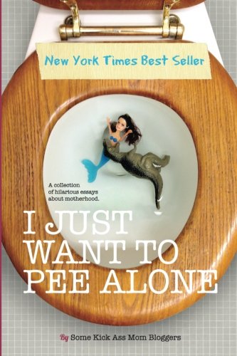 i just want to pee alone