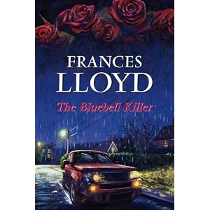 The Bluebell Killer - Frances Lloyd