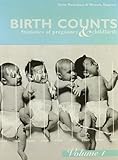 Birth counts : statistics of pregnancy and childbirth