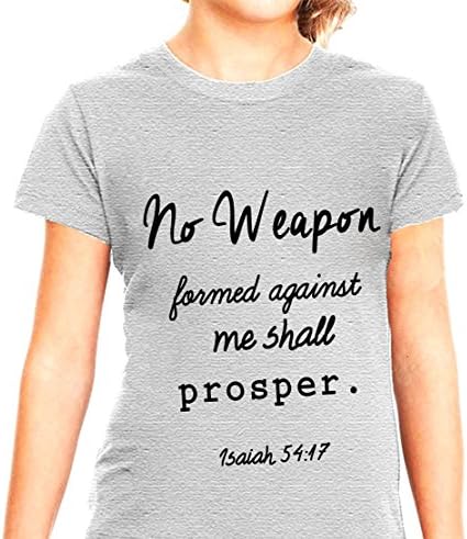 No weapon formed against me shall prosper shirt girls Isaiah 54:17 (x-small, grey)