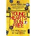 Young Hearts Run Free: The Real Story of the 1970s