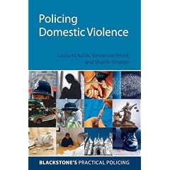 Policing Domestic Violence (Blackstone's Practical Policing)
