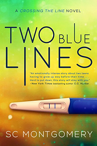Two Blue Lines (Crossing the Line Book 1)
