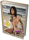 The perfect tattoo for you a must read before you do it 51XUp9PizOL. SL160 The perfect tattoo for you a must read before you do it