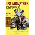 Les monstres : Histoire encyclop�dique des ph�nom�nes humains