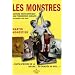 Les monstres : Histoire encyclop�dique des ph�nom�nes humains