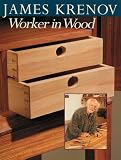 James Krenov: Worker in Wood (Woodworking)