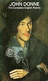 The complete English poems [of] John Donne