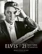 Elvis at 21: New York to Memphis