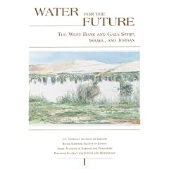 Water for the Future: The West Bank and Gaza Strip, Israel and Jordan