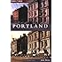 Portland (Then and Now)