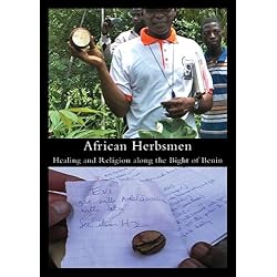 African Herbsmen: Healing and Religion along the Bight of Benin