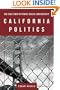 California Politics: the Fault Lines Of Power, Wealth, and Diversity