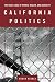 California Politics: the Fault Lines Of Power, Wealth, and Diversity