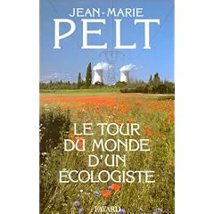 Le Tour du monde  d'un �cologiste