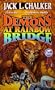 The Demons at Rainbow Bridge (Quintara Marathon)