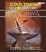 Books : Stone and Anvil (Star Trek: New Frontier)