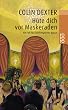 H�te dich vor Maskeraden