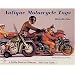 Antique Motorcycle Toys: Featuring the Collection of "Indian" Al Liebowitz (A Schiffer Book for Collectors)