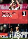 Fulham FC Official Season Review 2005/06 (Yearbook)