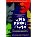 When Rabbit Howls