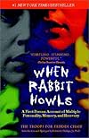 When Rabbit Howls