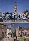 Darlington : birthplace of the railways